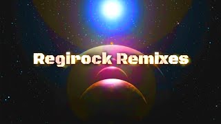 Regirock Remixes