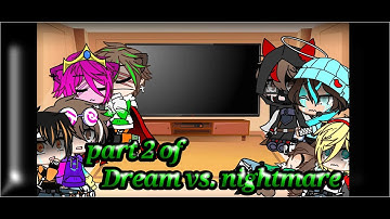 ~mcyt react to dream vs nightmare part 2~my AU~I