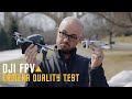 DJI FPV Camera Test - How does it compare?