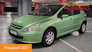 Peugeot 307 - Dobar izbor za početnike? | Auto Test Polovni automobili