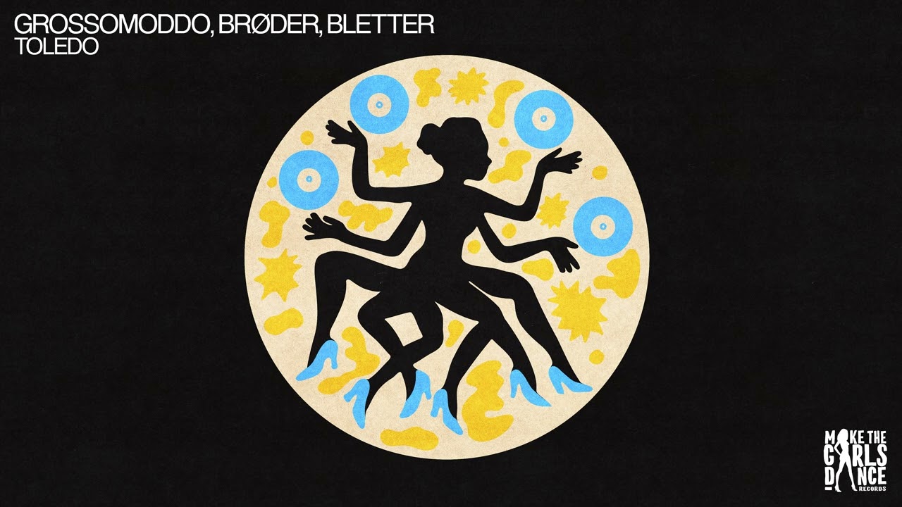Cover GROSSOMODDO, BRØDER, Bletter - Toledo [Make The Girls Dance Records]