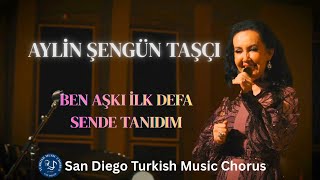 Aylin Şengün Taşçı - “Ben Aşkı İlk Defa Sende Tanıdım”