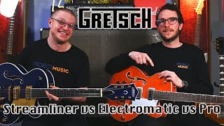 Gretsch Hollowbody Guitar Comparison - Streamliner vs Electromatic vs Pro