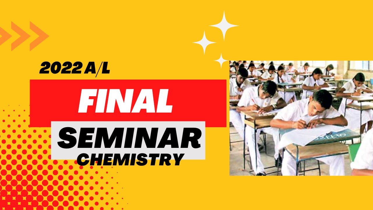 2022 A/L Final Chemistry seminar for Tamil Medium Students | Royal ...