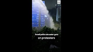 Israeli police use water guns on protesters Israeli police use water guns on protesters