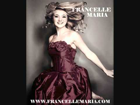 Francelle Maria - What I Meant to Say