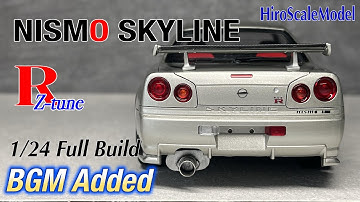 [ Full ] 1/24 Nismo R34 GT-R Z-Tune Full Build (BGM Added)