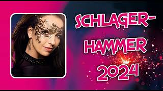 SCHLAGER HAMMER 2024 ✰🌟✰ DIE NEUE SCHLAGER PARTY DES MONATS ✰🌟✰  FAN ALBUM