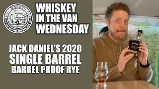 Jack Daniels 2020 Single Barrel Barrel Proof Tennessee Rye Whiskey - Whiskey In The Van Wednesday