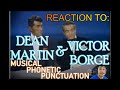 OMG Media - Reaction to Victor Borge, Dean Martin - Musical Phonetic Punctuation