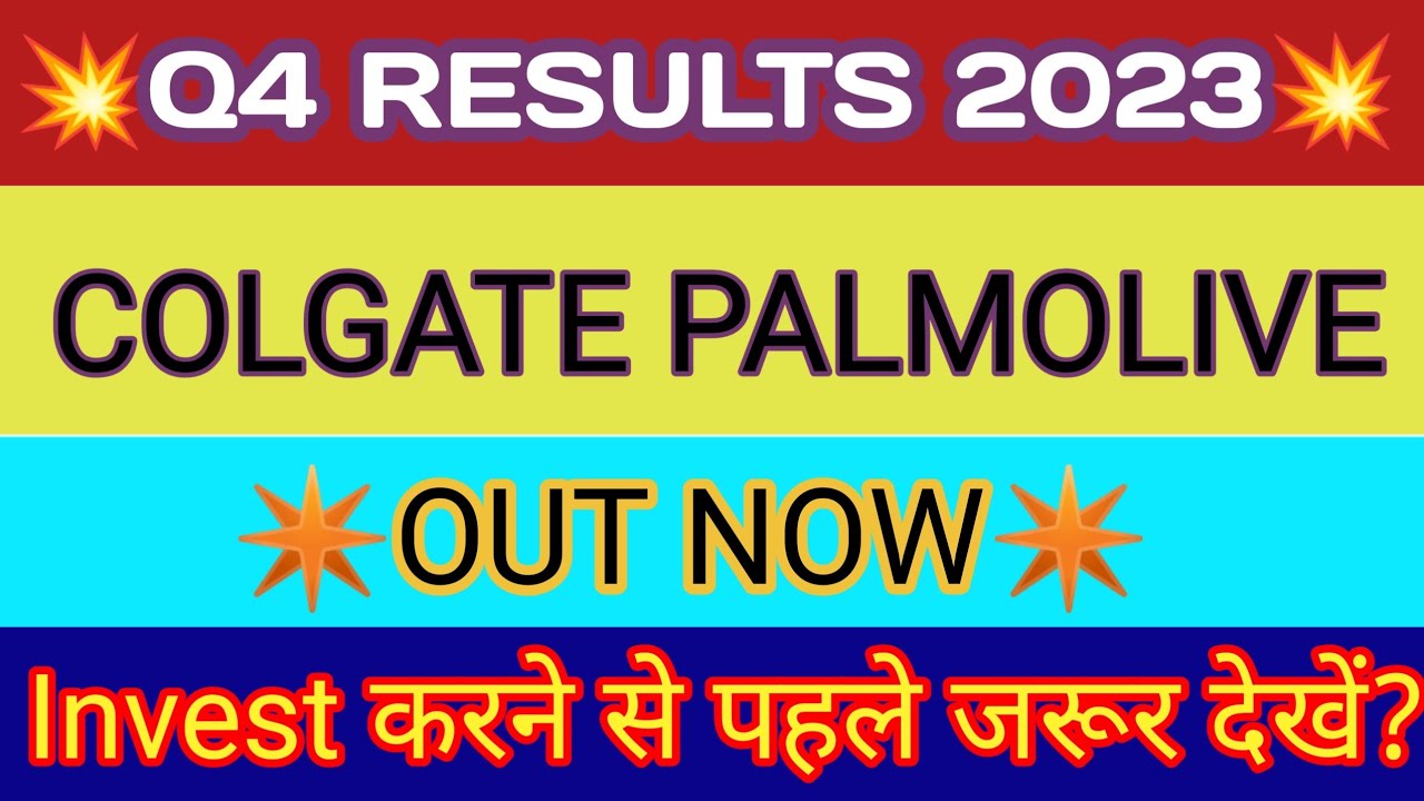 Colgate Q4 Results 2023 🔴 Colgate Results Today 🔴 Colgate Palmolive