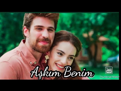 Cemre & Nedim - Aşkım Benim