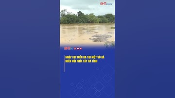 Ngập lụt diễn ra tại một số xã miền núi phía tây Hà Tĩnh| Truyền hình Hà Tĩnh