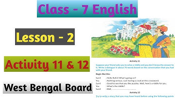 Class 7 English Lesson 2 The Riddle Activity 11 & 12