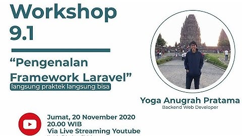 Pengenalan Framework Laravel | Workshop 9.1