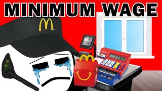Working Minimum Wage SUCKS...
