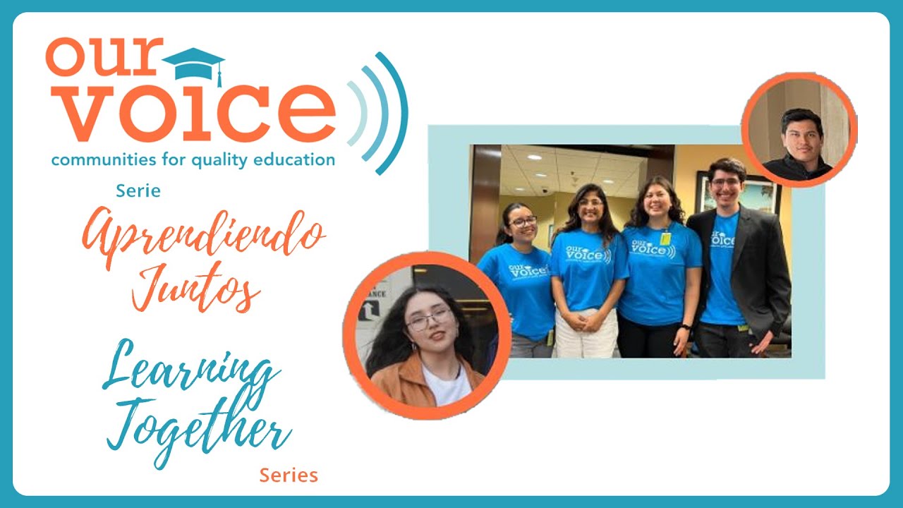 Our Voice Friday Virtual Forum/Foro Virtual: OV Interns Talk About College