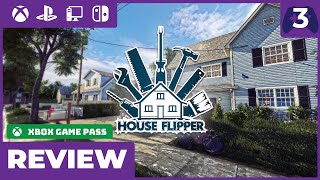 House Flipper Review (Game Pass) - The Only Way I'm Buying Real Estate