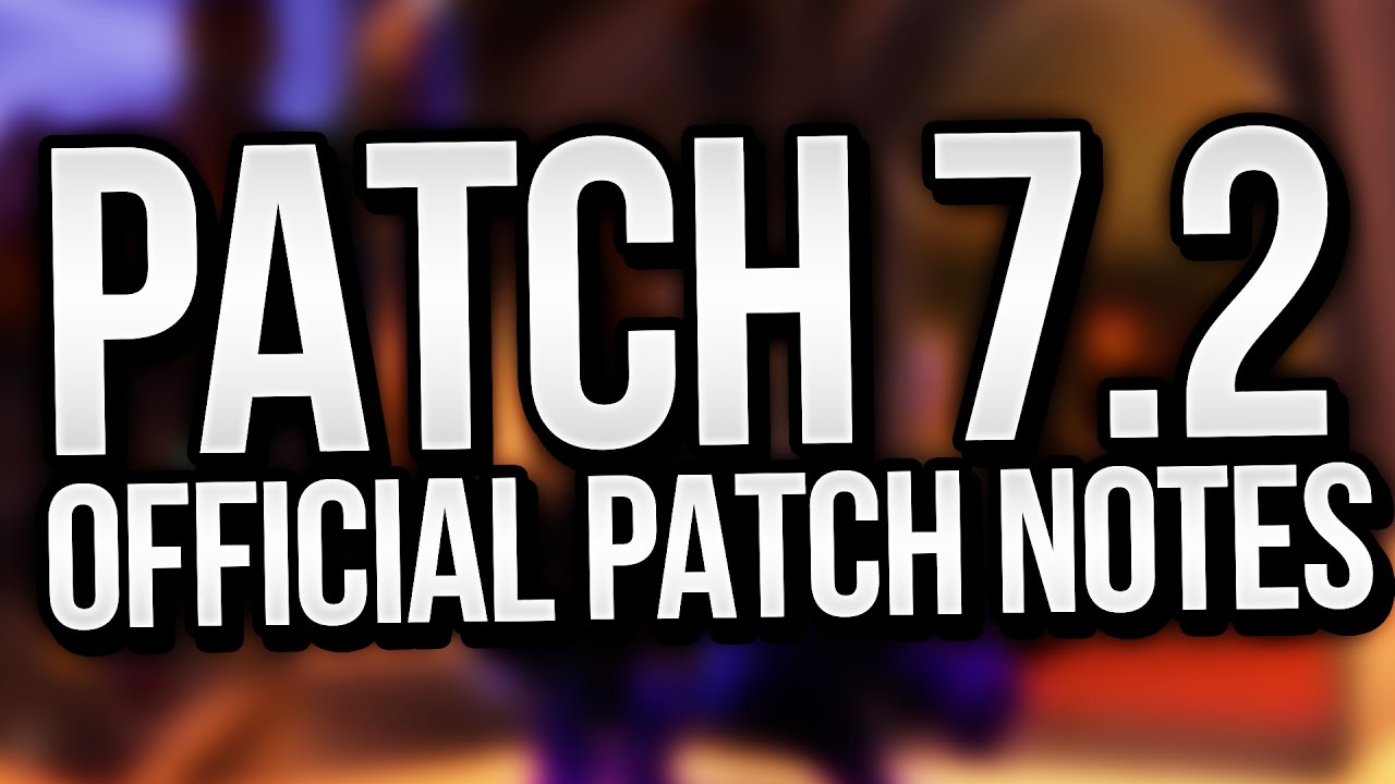 7.2 Patch Notes with Venruki