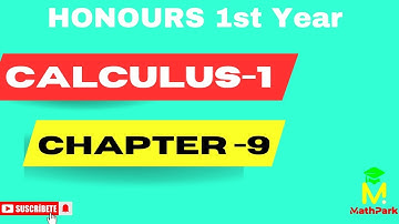 Calculus-1 || Honours 1st Year|| Chapter-9