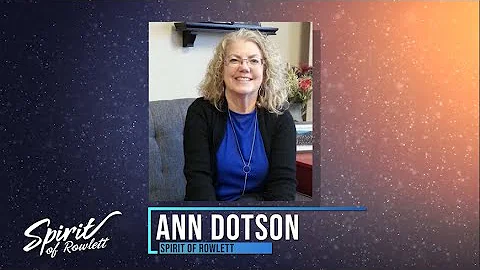 Ann Dotson - Spirit of Rowlett