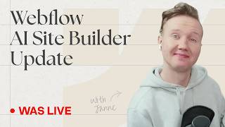STRM 20 - Checking out Webflow's AI Site Builder &amp; Other updates