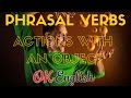 Popular phrasal verbs - действия с объектами. Популярные фразовые глаголы английского языка