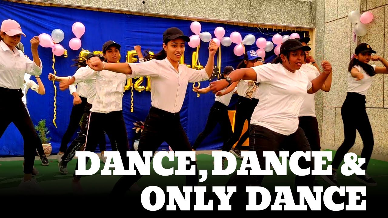 Farewell Performance By Class 11 Students II Dance & Only Dance II ...