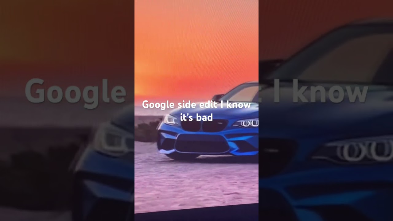 Google side edit ik it’s bad