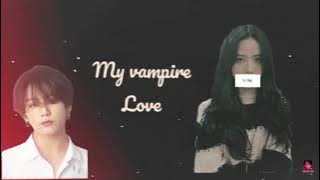 My vampire Love episode 1  | sinhala