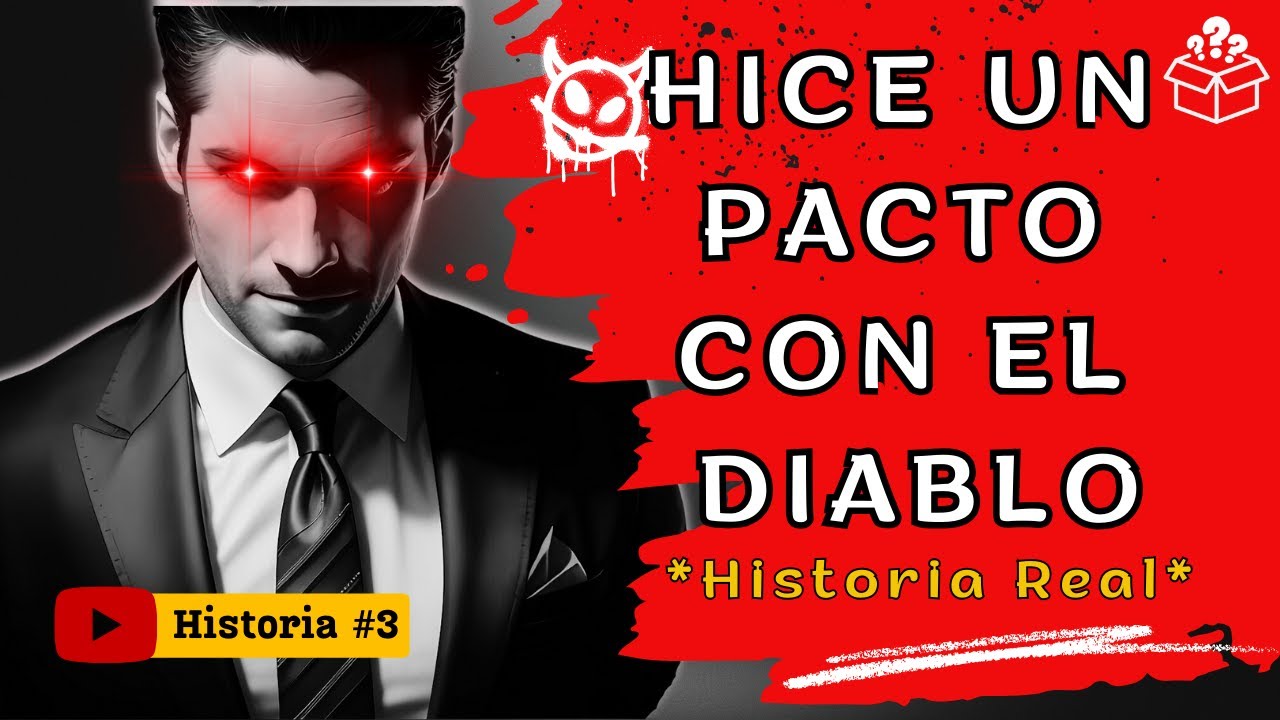 HICE un PACTO con el DIABLO. Esta es mi HISTORIA (Historia Real). - YouTube
