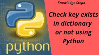 Check if given key exists in dictionary or not