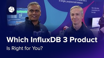 Which InfluxDB 3 Product Is Right for You?