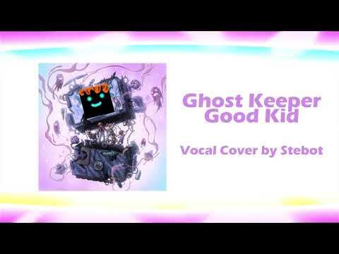 Ghost Keeper by Good Kid | Cover