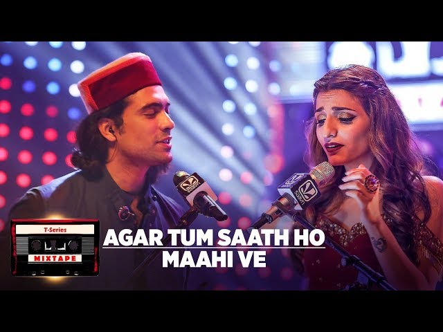 Agar Tum Saath Ho Maahi Ve l T-Series Mixtape l Jubin N Prakriti K Abhijit V l Bhushan Kumar Ahmed K class=