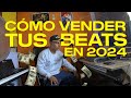 No puedes VENDER TUS BEATS ? Aqui te cuento lo que debes hacer  real