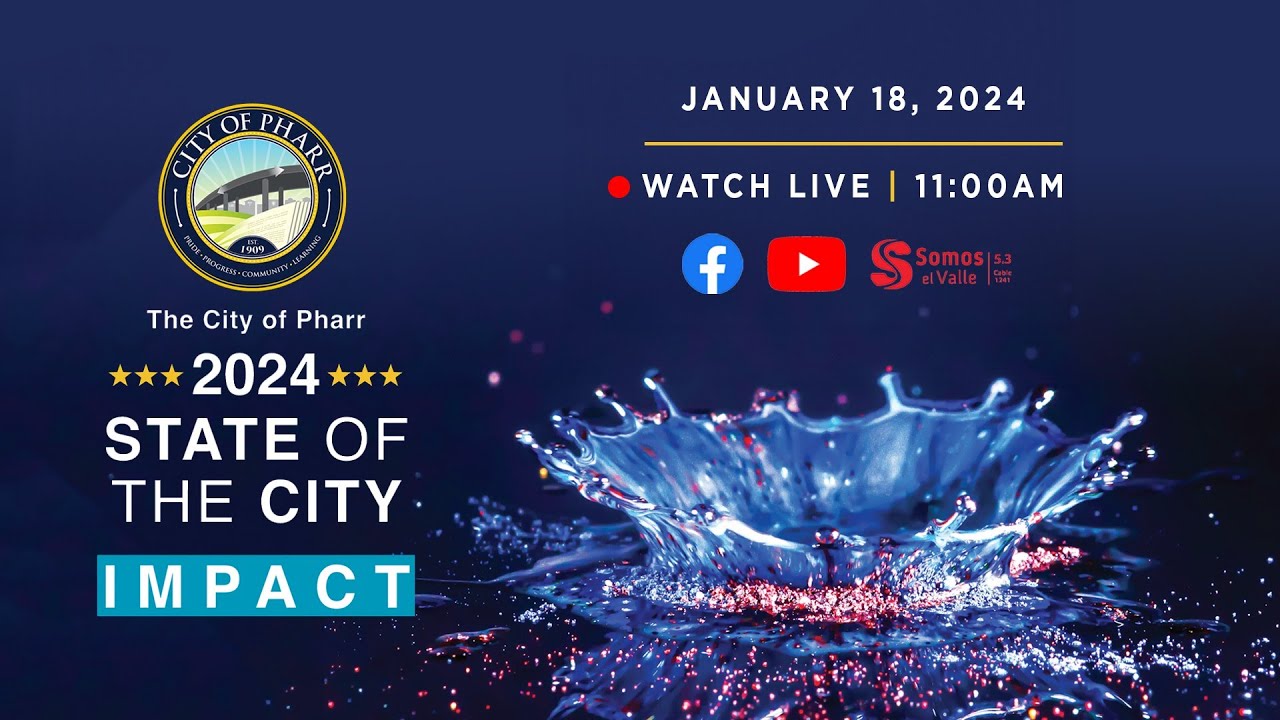 State of the City 2024 City of Pharr YouTube