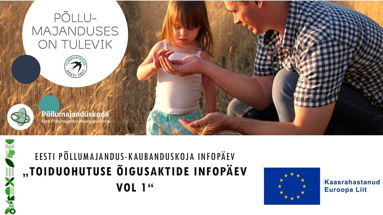 EPKK infopäev: “Toiduohutuse õigusaktide infopäev vol1”