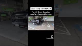 ‘22 Z71 Suburban “Dark Essential Package” factory Murdered-Out!
