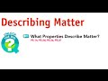 Exploring Matter Properties and Changes in Chemistry