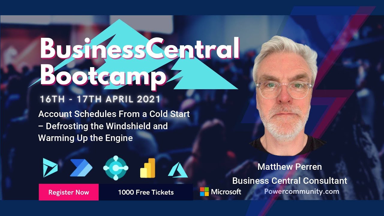 Business Central Account Schedules From a Cold Start - Dynamics 365 Bootcamp Power Community