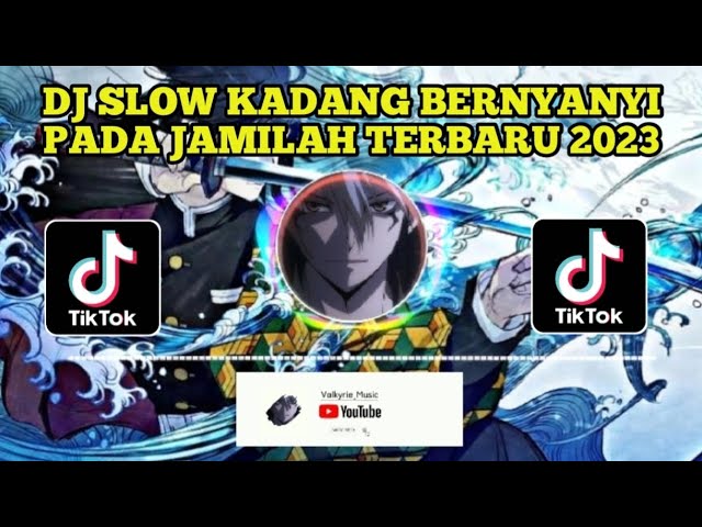 DJ SLOW KADANG BERNYANYI PADA JAMILAH TERBARU 2023 | VIRAL TIKTOK class=