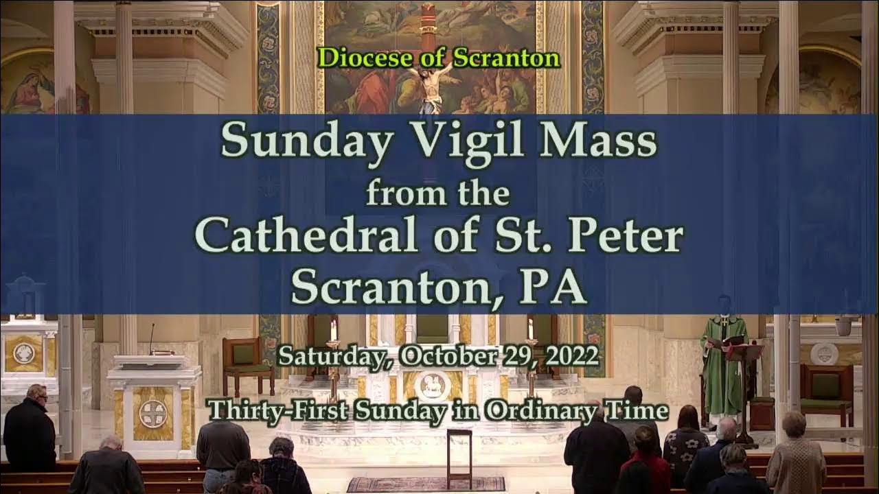 Sunday Vigil Mass 102922 YouTube