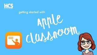 Getting started with 'Apple Classroom ' tutorial