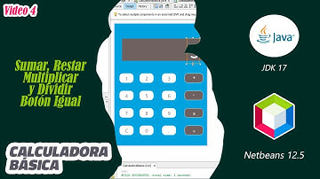Calculadora Básica en Java (Video 4) : Suma, Resta, Multiplicación y División