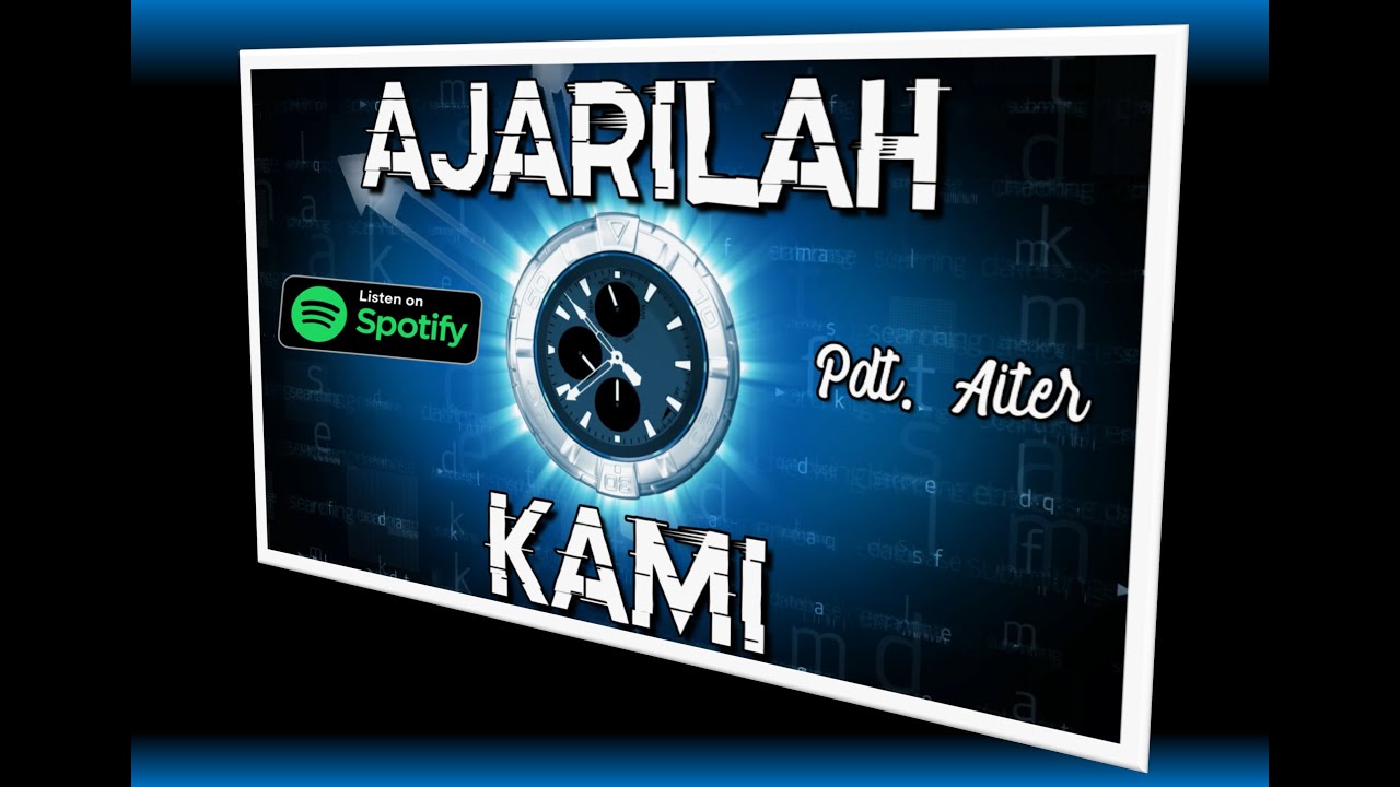 Pdt. Aiter - AJARILAH KAMI