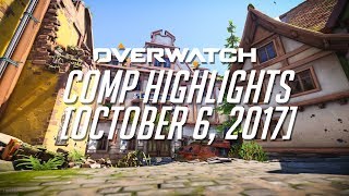 Competitive Overwatch Season 6 Highlights [October 6, 2017]
