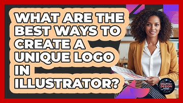 What Are The Best Ways To Create A Unique Logo In Illustrator? - Graphic Design Nerd