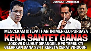 Download Lagu HARI INI MENKEU PURBAYA KENA SANTET GANAS😱‼️ JOKOWI \u0026 LUHUT DIPANGGIL KPK GELAPKAN DANA WHOOSH 984 T MP3 Download Lagu HARI INI MENKEU PURBAYA KENA SANTET GANAS😱‼️ JOKOWI \u0026 LUHUT DIPANGGIL KPK GELAPKAN DANA WHOOSH 984 T MP3