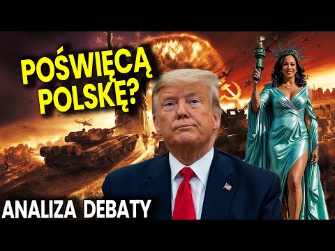 Poświęcą Polskę? - Analiza Debaty Prezydenckiej w USA Trump vs Kamala Harris - Wywiad Ator Teperek